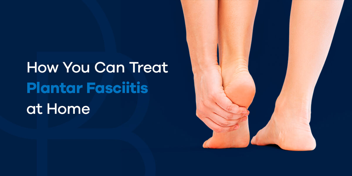 How You Can Treat Fasciitis at Home