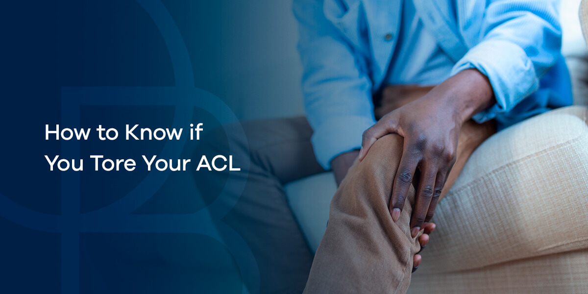 How to Know if You Tore Your ACL
