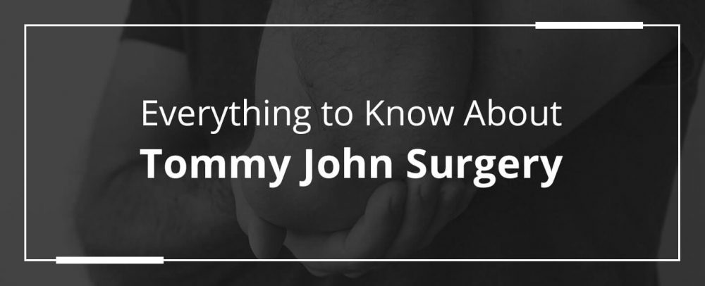 Everything To Know About Tommy John Surgery | OrthoBethsda