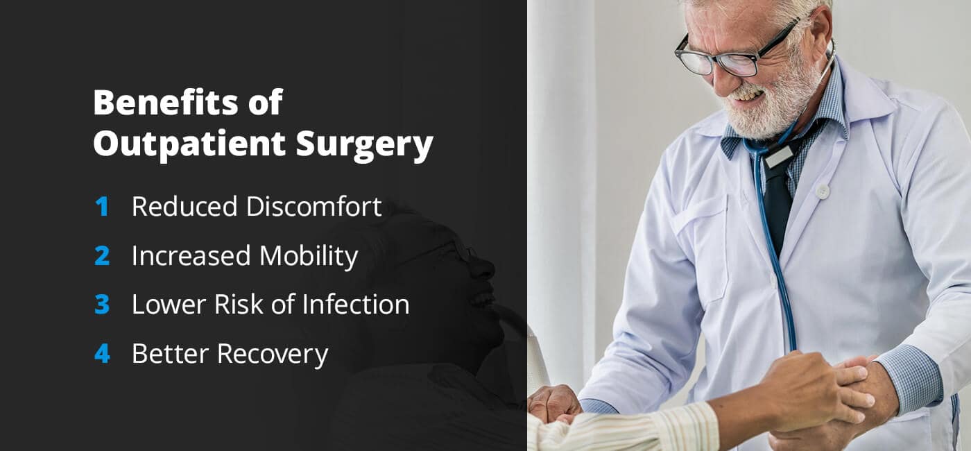 benefits of outpatient surgery