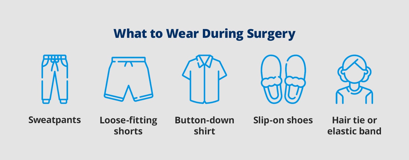what to wear during surgery
